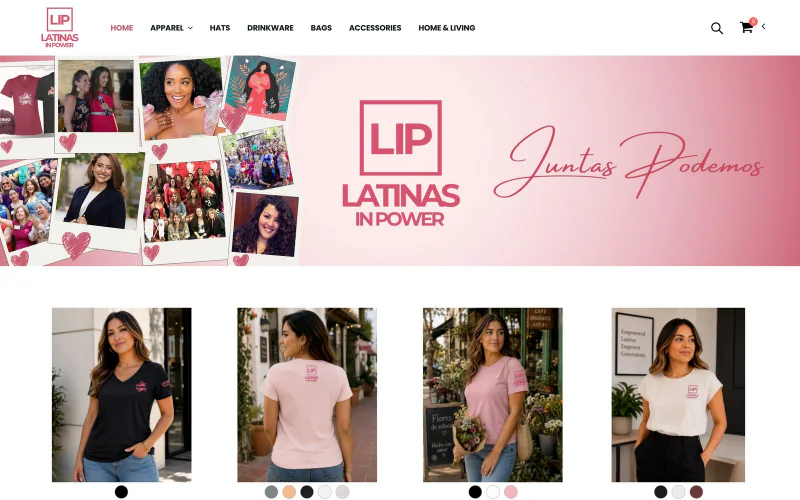 The Latinas in Power store — pink LIP branding, tees on models